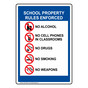 School Property Rules Enforced Sign NHE-14097