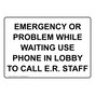 Emergency Or Problem While Waiting Use Phone Sign NHE-35218