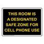 This Room Is A Designated Safe Zone For Cell Sign NHE-35240_BLK