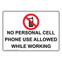 No Personal Cell Phone Use Allowed Sign With Symbol NHE-35251