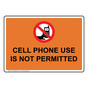 Cell Phone Use Is Not Permitted Sign With Symbol NHE-38095_ORNG