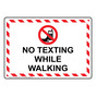 No Texting While Walking Sign With Symbol NHE-38659_WRSTR