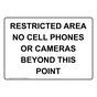 RESTRICTED AREA NO CELL PHONES OR CAMERAS Sign NHE-50127