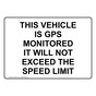 THIS VEHICLE IS GPS MONITORED Sign NHE-50573