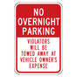 Reflective No Overnight Parking Violators Will Be Towed Sign CS206865