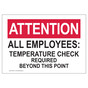 Attention All Employees: Temperature Check Required Sign CS952101