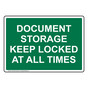Document Storage Keep Locked At All Times Sign NHE-30312_GRN