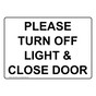 Please Turn Off Light & Close Door Sign NHE-35343