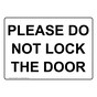 Please Do Not Lock The Door Sign NHE-35405