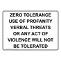 Zero Tolerance Use Of Profanity Verbal Threats Sign NHE-35608