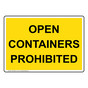 Open Containers Prohibited Sign NHE-35641_YLW