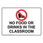 No Food Or Drinks In The Classroom Sign With Symbol NHE-35777