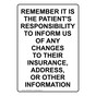 Portrait Remember It Is The Patient'S Responsibility Sign NHEP-35659