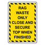 Portrait Rag Waste Only Close And Secure Sign NHEP-35810_YBSTR