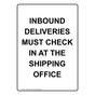Portrait Inbound Deliveries Must Check In At Sign NHEP-38699