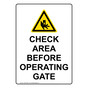 Portrait CHECK AREA BEFORE OPERATING GATE Sign with Symbol NHEP-50287