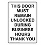 Portrait THIS DOOR MUST REMAIN UNLOCKED Sign NHEP-50569