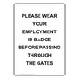 Wear Your Employment Id Badge Sign NHEP-9578