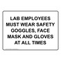 Lab Employees Must Wear Safety Goggles, Face Sign NHE-35856