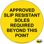 Approved Slip Resistant Soles Required Floor Label NHE-18825