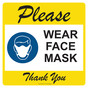 Yellow Please Wear Face Mask Thank You Pavement Label CS100343