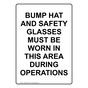 Portrait BUMP HAT AND SAFETY GLASSES MUST BE WORN Sign NHEP-50280