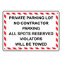 Private Parking Lot No Contractor Parking Sign NHE-34856_WRSTR