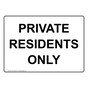 Private Residents Only Sign NHE-37886