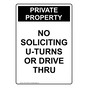 Portrait Private Property No Soliciting U-Turns Sign NHEP-18549
