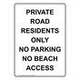 Portrait Private Road Residents Only No Parking Sign NHEP-37888