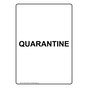 Portrait Quarantine Sign NHEP-33188