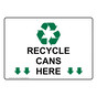 Recycle Cans Here Sign for Recyclable Items NHE-14135