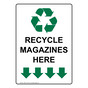 Portrait Recycle Magazines Here Sign With Symbol NHEP-14146
