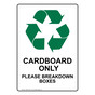 Portrait Cardboard Only Please Breakdown Sign With Symbol NHEP-16551