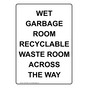 Portrait Wet Garbage Room Recyclable Waste Room Sign NHEP-36907
