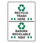 Recycle Trash Here With Symbol Bilingual Sign NHB-14154