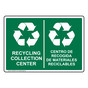 Recycling Collection Center With Symbol Bilingual Sign NHB-9609