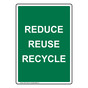 Vertical Sign - Recycle - Reduce Reuse Recycle