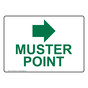 Muster Point [With Right Arrow] Sign NHE-25549