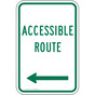 Accessible Route [ Left Arrow ] Sign PKE-27442