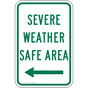 Severe Weather Safe Area [ Left Arrow ] Sign PKE-27733