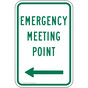 Emergency Meeting Point [ Left Arrow ] Sign PKE-27745