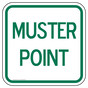 Muster Point Sign for Emergency Response PKE-27762