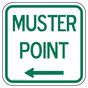 Muster Point [ Left Arrow ] Sign PKE-27764
