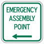 Emergency Assembly Point [ Left Arrow ] Sign PKE-27768