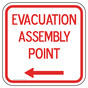 Evacuation Assembly Point [ Left Arrow ] Sign PKE-27772