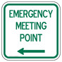 Emergency Meeting Point [ Left Arrow ] Sign PKE-27780