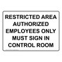 Restricted Area Authorized Employees Only Must Sign NHE-37339