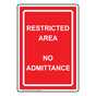 Portrait Restricted Area No Admittance Sign NHEP-9542