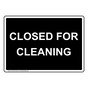 Closed For Cleaning Sign NHE-37081_BLK